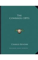 The Cowbirds (1895)