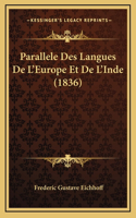 Parallele Des Langues de L'Europe Et de L'Inde (1836)