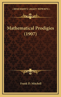 Mathematical Prodigies (1907)