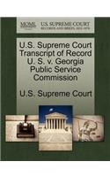 U.S. Supreme Court Transcript of Record U. S. V. Georgia Public Service Commission