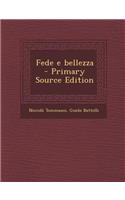 Fede E Bellezza (Primary Source)