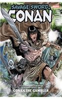 Savage Sword of Conan: Conan the Gambler