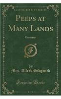 Peeps at Many Lands: Germany (Classic Reprint): Germany (Classic Reprint)