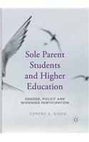 Sole Parent Students and Higher Education