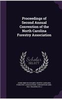 Proceedings of Second Annual Convention of the North Carolina Forestry Association