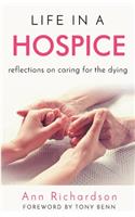 Life in a Hospice