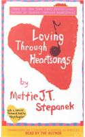 Loving Through Heartsongs