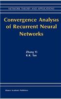 Convergence Analysis of Recurrent Neural Networks