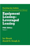 Equipment Leasing - Leveraged Leasing, Volume 2