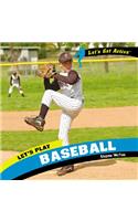 Let's Play Baseball