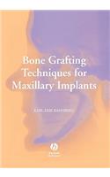 Bone Grafting Techniques for Maxillary Implants