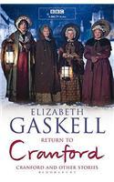 Return to Cranford: and Other Stories B Format