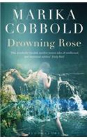 Drowning Rose