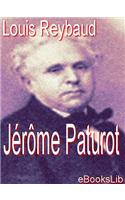 Jerome Paturot: a la Recherche D'Une Position Sociale