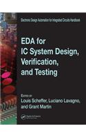 EDA for IC System Design, Verification, and Testing: (Electronic Design Automation for Integrated Circuits Hdbk)