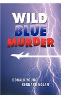 Wild Blue Murder