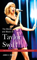 Words and Music of Taylor Swift