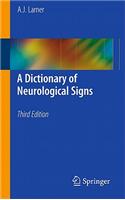 A Dictionary of Neurological Signs
