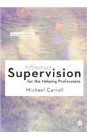 Effective Supervision for the Helping Professions
