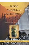 Faith, Angels and Overcoming GBS