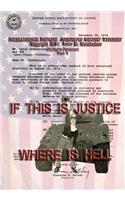 If This Is Justice Where Is Hell