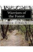 Warriors of the Forest