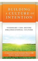 Building a Culture of Intention: (English)