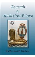 Beneath the Sheltering Wings