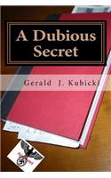 Dubious Secret