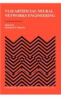 VLSI Artificial Neural Networks Engineering