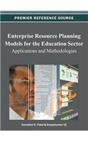 Enterprise Resource Planning Models for the Education Sector: Applications and Methodologies