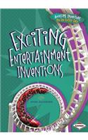 Exciting Entertainment Inventions: (Awesome Inventions You Use Every Day)