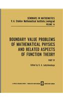 Boundary Value Problems of Mathematical Physics and Related Aspects of Function Theory Part IV
