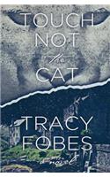 Touch Not the Cat: (English)