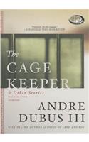 The Cage Keeper & Other Stories
