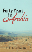 Forty Years in Arabia