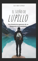 Sueño de Lupillo