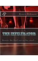 The Infiltrator: Beware the Fool Not on His Stool...(English)