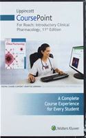 Lippincott Coursepoint for Roach: Introductory Clinical Pharmacology