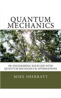 Quantum Mechanics