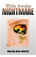Wide Awake Nightmare