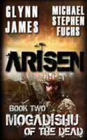 Arisen, Book Two - Mogadishu of the Dead