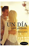 Un día casi perfecto