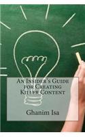 An Insider's Guide for Creating Killer Content