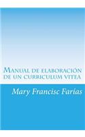 Manual de elaboraciòn de un curriculum vitea