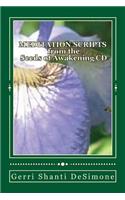 MEDITATION SCRIPTS for the Seeds of Awakening CD