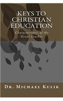 Keys to Christian Education