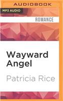 Wayward Angel