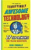 Book of Terrifyingly Awesome Technology