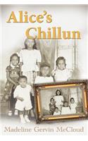 Alice's Chilluns